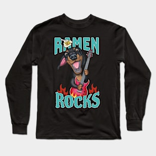 Doxie Dachshund Dog loves Ramen Noodles Ramen Rocks tee Long Sleeve T-Shirt